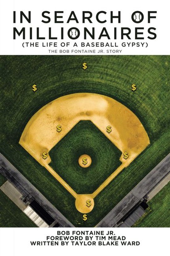In Search of Millionaires (The Life of a Baseball Gypsy) - cover