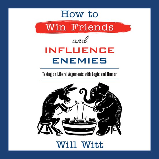 How to Win Friends and Influence Enemies - cover