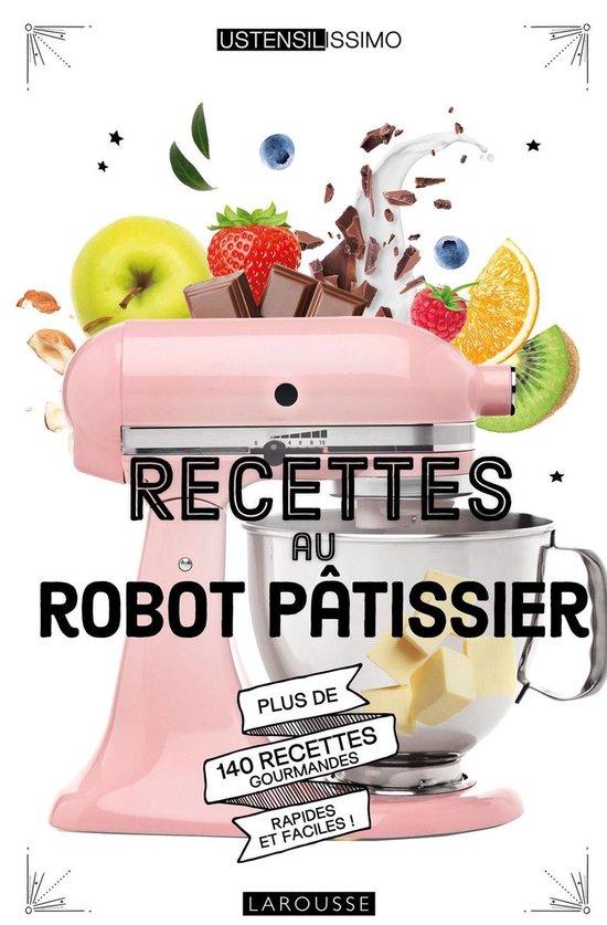 Recettes au robot pâtissier - cover