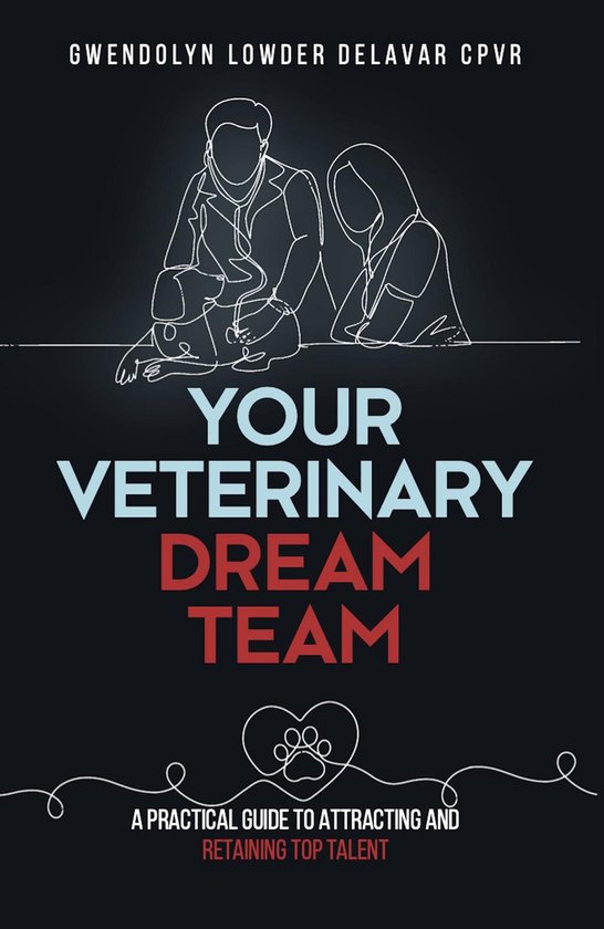 Your Veterinary Dream Team - cover