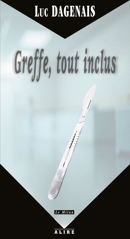 Greffe, tout inclus - cover