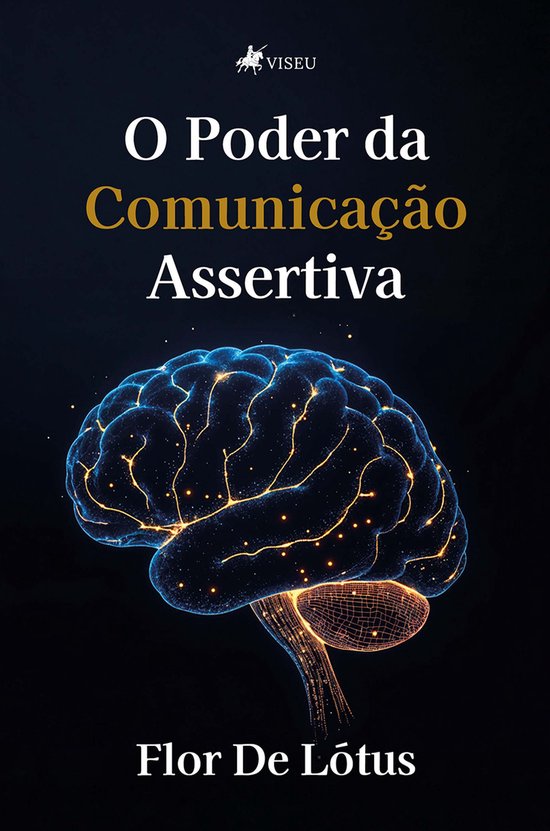 O Poder da Comunicação Assertiva - cover