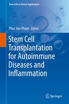 Stem Cells in Clinical Applications - Stem Cell Transplantation for Autoimmune Diseases and Inflammation