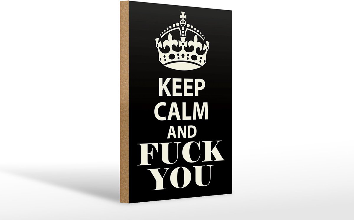 Holzschild Spruch 20x30cm Keep Calm and fuck you