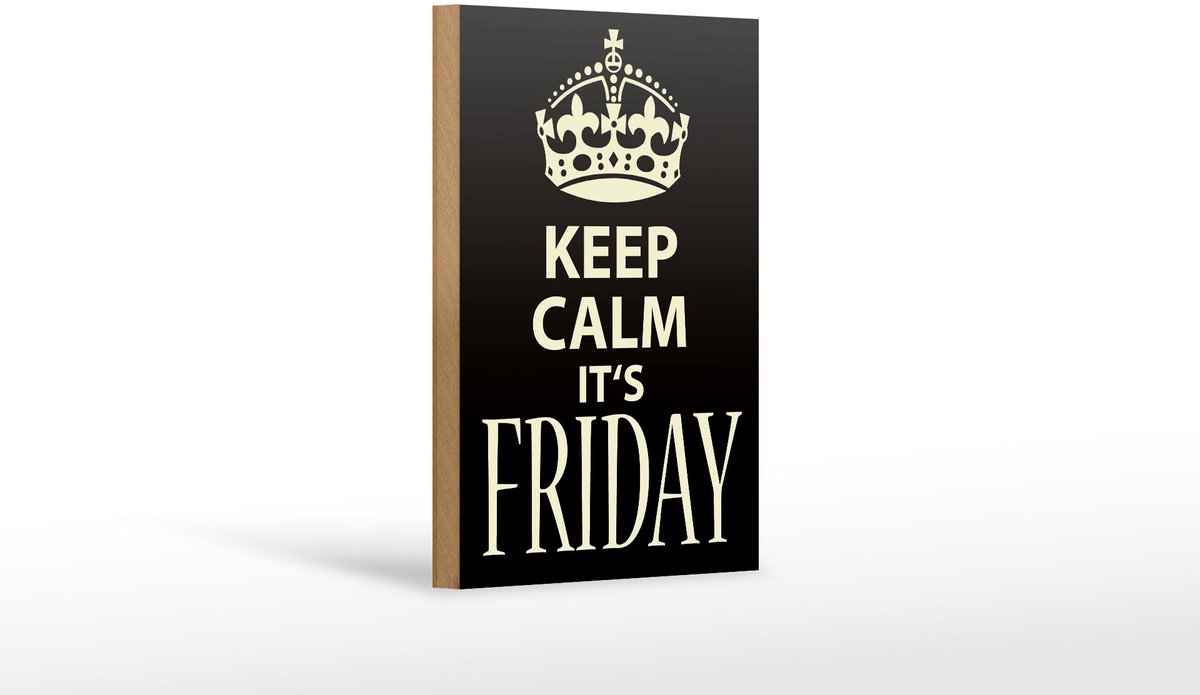Holzschild Spruch 12x18cm Keep Calm it`s Friday