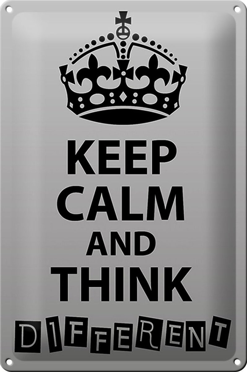Blechschild Spruch 20x30cm Keep Calm think different