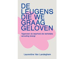 Omslag van De leugens die we graag geloven