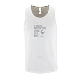 Witte Tanktop sportshirt met "If you're reading this bring me a Wine " Print Zilver Size L