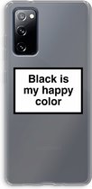 Case Company® - Samsung Galaxy S20 FE / S20 FE 5G hoesje - Black is my happy color - Soft Cover Telefoonhoesje - Bescherming aan alle Kanten en Schermrand