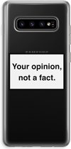Case Company® - Samsung Galaxy S10 Plus hoesje - Your opinion - Soft Cover Telefoonhoesje - Bescherming aan alle Kanten en Schermrand