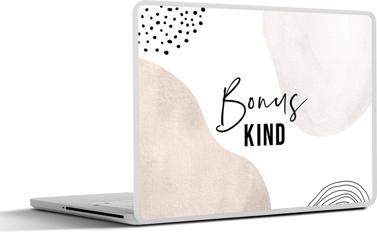 Laptop sticker - 11.6 inch - 'Bonuskind' - Spreuken - Quotes - 30x21cm - Laptopstickers - Laptop skin - Cover