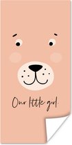Poster Spreuken - Quotes - Meisje - Our little girl - Kids - Kinderen - 80x160 cm - Poster Babykamer