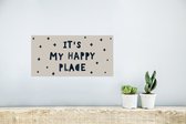 Poster Quotes - It's my happy place - Kinderen - Spreuken - Kids - Baby - Jongens - Meiden - 40x20 cm - Poster Babykamer