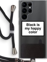 Case Company® - Samsung Galaxy S22 Ultra hoesje met Koord - Black is my happy color - Telefoonhoesje met Zwart Koord - Bescherming aan alle Kanten en Over de Schermrand