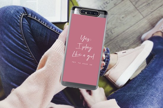 Coque Samsung Galaxy A80 - Yes, je joue comme une fille - Proverbes - Citations - Fille - Coque de téléphone en Siliconen