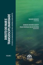 Coleção Direito do Mar e Transdisciplinariedade 1 - Direito do mar e transdisciplinaridade