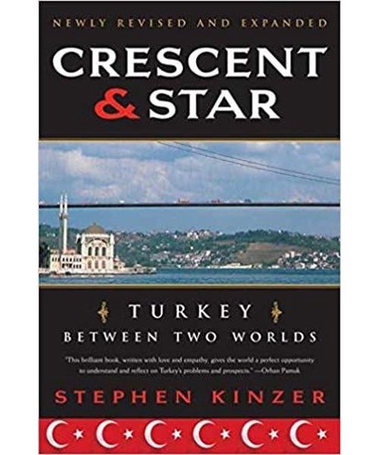 crescent and star stephen kinzer