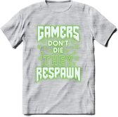 Gamers don't die T-shirt | Neon Groen | Gaming kleding | Grappig game verjaardag cadeau shirt Heren – Dames – Unisex | - Licht Grijs - Gemaleerd - XXL