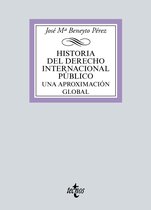 Derecho - Biblioteca Universitaria de Editorial Tecnos - Historia del Derecho Internacional Público