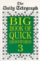 Daily Telegraph Big Book Quick Crosswords 3