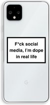 Case Company® - Google Pixel 4 XL hoesje - I'm dope - Soft Cover Telefoonhoesje - Bescherming aan alle Kanten en Schermrand