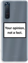 Case Company® - Sony Xperia 5 II hoesje - Your opinion - Soft Cover Telefoonhoesje - Bescherming aan alle Kanten en Schermrand