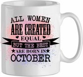 All the woman are created equal, but the best are born in October' roze| Cadeau| cadeau voor haar| Verjaardag | Beker 31 CL