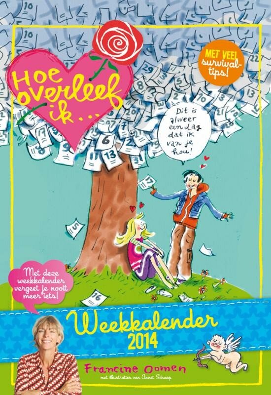 Cover van het boek '*WEEKKALENDERS 2014  HOE OVERLEEF IK'