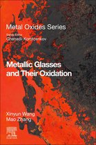 Metal Oxides - Metallic Glasses and Their Oxidation
