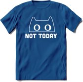 Not Today - Katten T-Shirt Kleding Cadeau | Dames - Heren - Unisex | Kat / Dieren shirt | Grappig Verjaardag kado | Tshirt Met Print | - Donker Blauw - XL