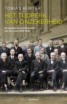 Het tijdperk van onzekerheid