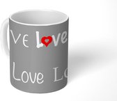Mok - Koffiemok - Quotes - Love - Valentijn cadeau - Mokken - 350 ML - Beker - Koffiemokken - Theemok