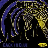 Blue Rockin' - Back To Blue (LP)