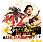 Israel Kamakawiwo Ole - Somewhere Over The Rainbow (CD)