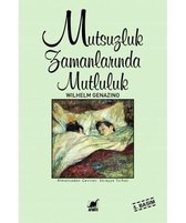 Mutsuzluk Zamanlarinda Mutluluk
