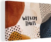 Canvas Schilderij 'Welkom thuis' - Spreuken - Quotes - 60x40 cm - Wanddecoratie