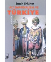Alt Emperyalizm Ve Türkiye