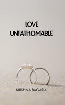Love Unfathomable