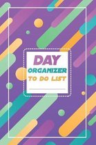 Day organizer - to do list