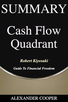 Self-Development Summaries - Summary of Cash Flow Quadrant