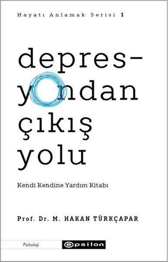 Depresyondan Cikis Yolu (hayati Anlamak 1) - cover
