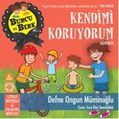 Burcu ve Berk ile   Kendimi Koruyorum