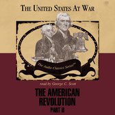 The American Revolution, Part 2