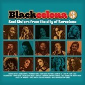 Various Artists - Blackcelona 3. Soul Sisters From The city of Barcelona (CD)