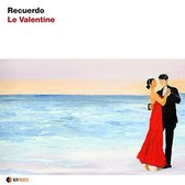 Le Valentine - Recuerdo (CD)
