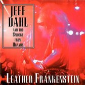 Jeff Dahl - Leather Frankenstein (CD)