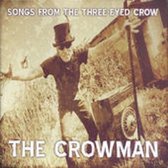 The Crowman - Songs From The Three-Eyed Crow (CD)