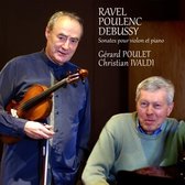 G'rard Poulet & Christian Ivaldi - Ravel-Poulenc-Debussy (CD)
