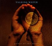 Talking Water - Power Of The Moon (CD)