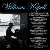 William Kapell - Live Performances. Three First Releases (CD)
